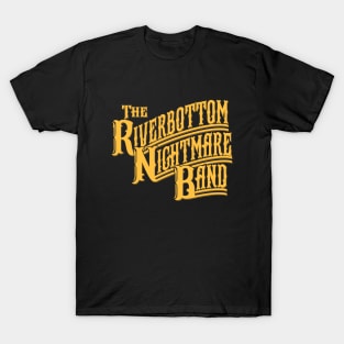 The Riverbottom Nightmare Band T-Shirt